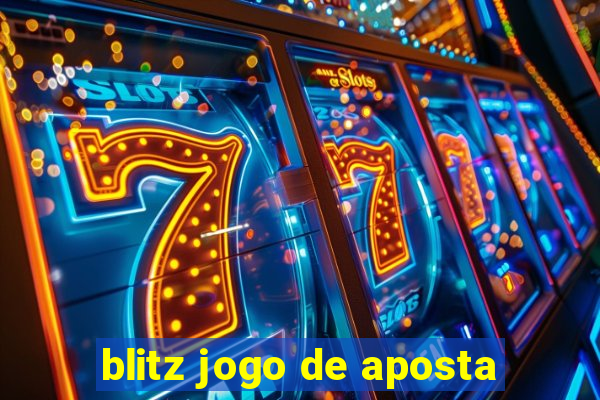 blitz jogo de aposta